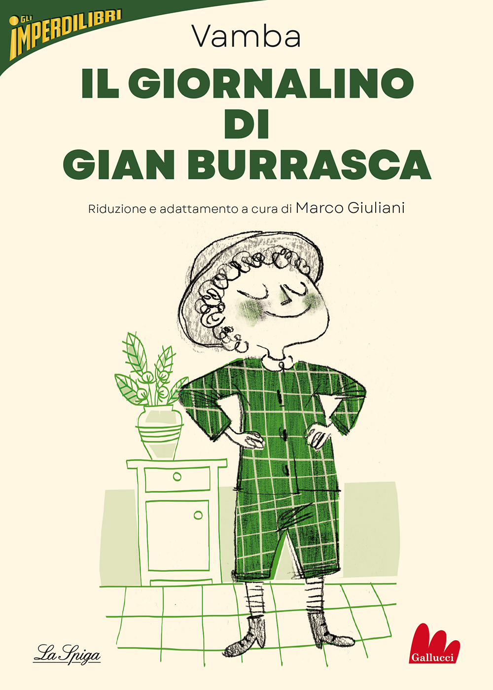Il giornalino di Gian Burrasca di Vamba • Gallucci Editore